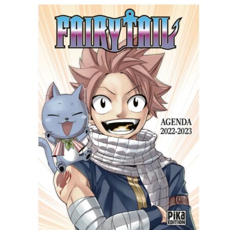 FAIRY TAIL - Agenda 2022/2023 - PIKA Edition FR