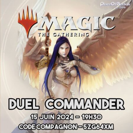 MAGIC TOURNOIS DUEL COMMANDER - 15.06.24 - 19H30