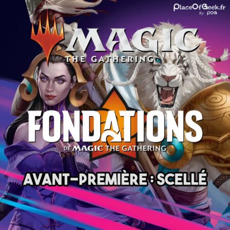 Magic : Avant-première de Fondation N°1 - Scellé - 08.11.24 à 19H30